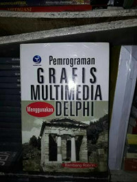 Pemrograman grafis multimedia menggunakan delphi