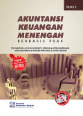 Akuntansi keuangan menengah berbasis psak buku 2