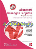 Akuntansi keuangan lanjutan (perspektif indonesia) buku 1 : Advanced financial accounting