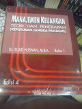 Manajemen keuangan : teori dan penerapan (keputusan jangka panjang) buku 1