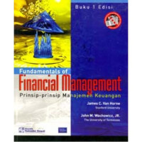 Fundamental of financial management: prinsip-prinsip manajemen keuangan