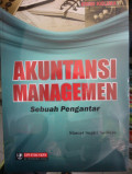 Akuntansi managemen : sebuah pengantar