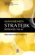 Manajemen stratejik berbasis nilai (value based strategic management)