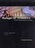 Managerial economics dalam perekonomian global jilid 1