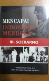 Mencapai indonesia merdeka