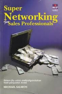 Super networking for sales professionals