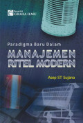 Paradigma baru dalam : manajemen ritel modern