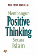 Berpikir positif untuk hidup positif