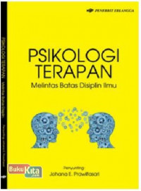 Psikologi terapan : melintas batas disiplin ilmu