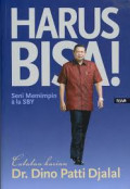 Harus bisa! : seni memimpin ala sby