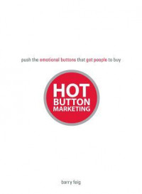 Hot botton marketing