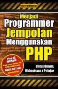 Menjadi programer jempolan menggunakan php