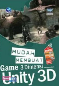 Mudah membuat game 3 dimensi menggunakan unity 3d