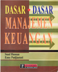 Dasar-dasar manajemen keuangan