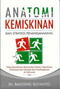 Anatomi kemiskinan dan strategi penanganannya