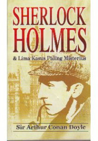 Sherlock Holmes dan Lima Kasus Paiing Misterius