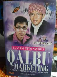 Qalbu Marketing - 7 Kunci Menuju Kemenangan