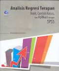 Analisis regresi terapan teori, contoh kasus, dan aplikasi dengan spss