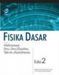 Fisika dasar untuk mahasiswa ilmu-ilmu eksakta, teknik dan kedokteran