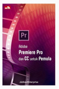 Adobe Premiere Pro dan CC untuk Pemula