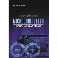 Microcontroller: Menguasai Arduino