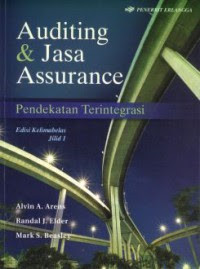 Auditing & Jasa Assurance (Pendekatan Terintegrasi) Jilid 1