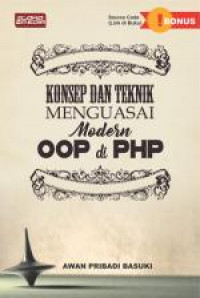 Konsep dan teknik menguasai modern oop di php