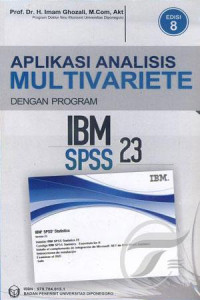 aplikasi analisis multivariate dengan program ibm spss 23