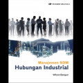 Manajemen SDM: Hubungan Industrial