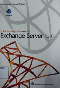 Instalasi dan Konfigurasi Microsoft Exchange Server 2010