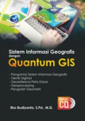 Sistem informasi geografis : berbasis desktop dan web