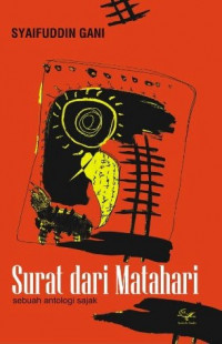 Surat dari matahari : Sebuah antologi sajak