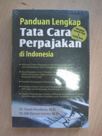 Panduan Lengkap Tata Cara Perpajakan Di Indonesia