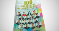 100 Successul Billionaire Mindset : Menguak Rahasia Pola Pikir Milyader Sukses Indonesia