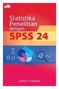 Statistika penelitian dengan spss 24