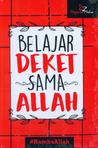 Belajar dekat sama allah