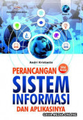 Perancangan sistem informasi dan aplikasinya