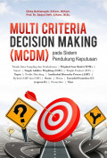 Multi Criteria Decision Making (MCDM) pada Sistem Pendukung Keputusan