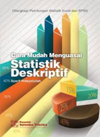 Cara mudah menguasai statistik deskriptif