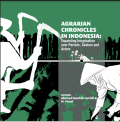 Agrarian chronicles in indonesia expanding imagination over periods, sectors and actors