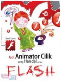 jadi Animator Cilik yang Handal dengan FLASh