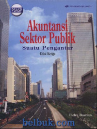 Akuntansi Sektor Publik Edisi 3: suatu pengantar