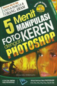 5 Menit Manipulasi Foto Keren dengan Photoshop