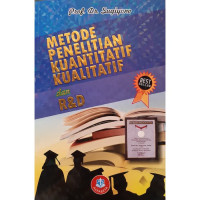 Metode Penelitian Kuantitatif Kualitatif Dan R & D