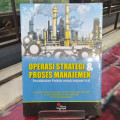 Operasi Strategi & Proses Manajemen Pendekatan Praktis Untuk Industri 4.0