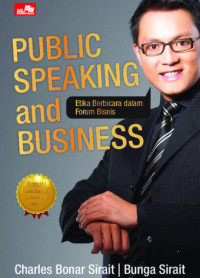 Public Speaking And Business : Etika Berbicara Dalam Forum Bisnis