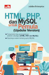 HTML, PHP, dan MySQL untuk Pemula (Update Version)