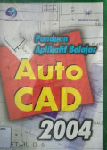 Panduan aplikatif belajar autocad 2004