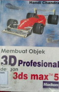 membuat objek 3d profefesional dengan 3ds max™ 5