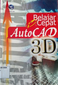 Belajar cepat autocad 2002 3d